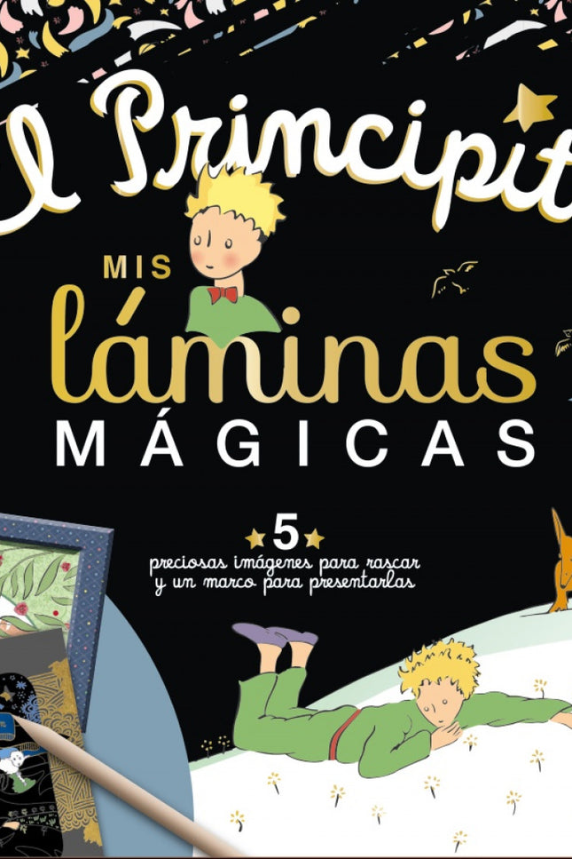 El Principito. Mis Láminas Mágicas