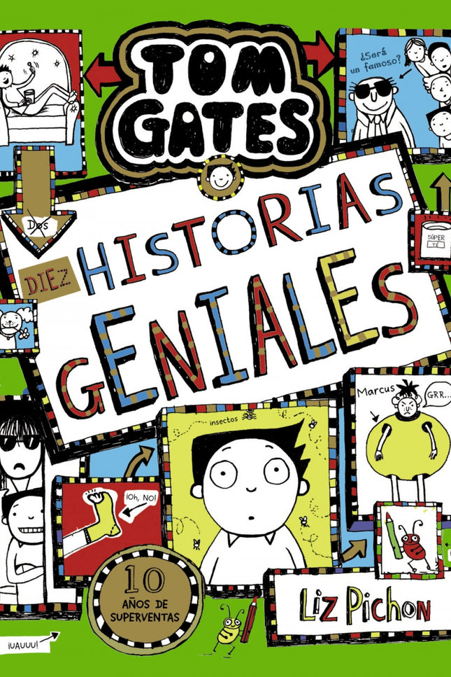 Tom Gates, 18. Diez Historias Geniales