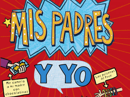 Mis Padres Y Yo (cómo Entrenar A Tus Padres + Mis Padres Me Vuelven Loco)