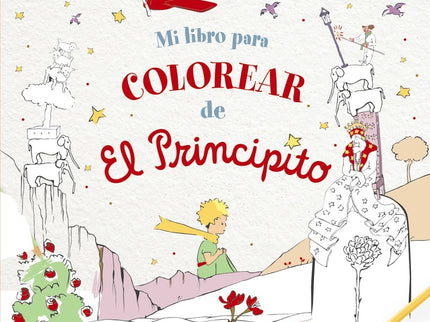 Mi Libro Para Colorear De El Principito