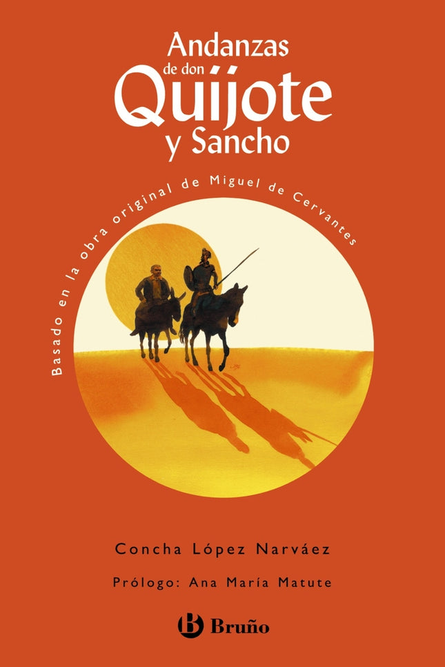 Andanzas De Don Quijote Y Sancho