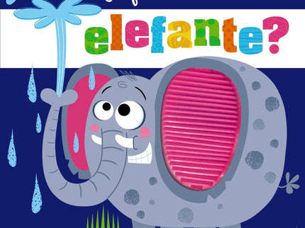 ¿quieres Tocar A Un Elefante?