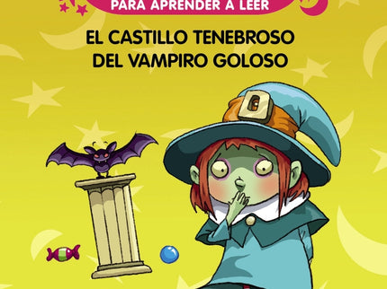 Abracadabra, Cole De Magia Para Aprender A Leer, 3. El Castillo Tenebroso Del Vampiro Goloso