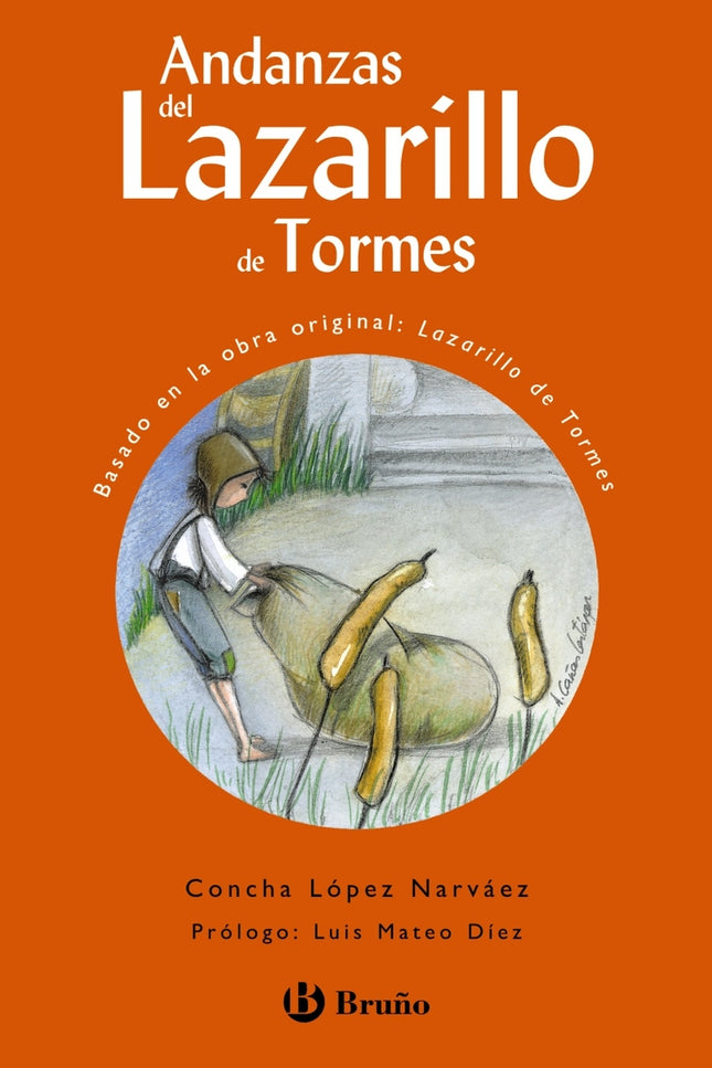 Andanzas Del Lazarillo De Tormes