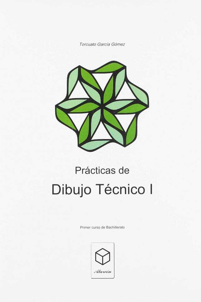 Libro Prácticas De Dibujo Técnico I.(1ºbach): .