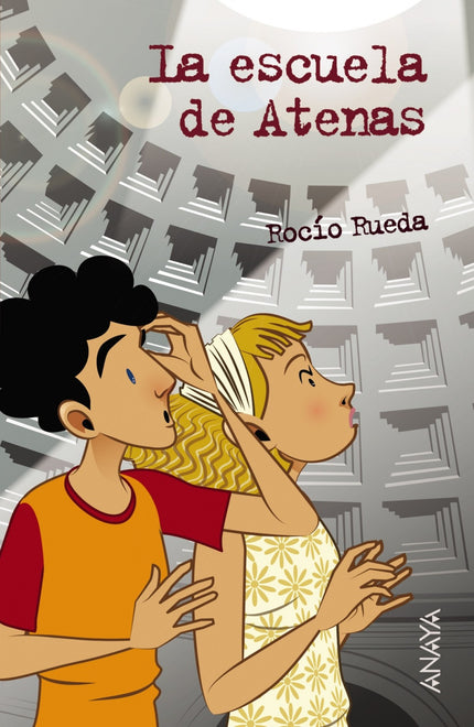Libro La Escuela De Atenas: A Luna le han concedido una beca para estudiar pintura en una famosa academia de Roma. Es un