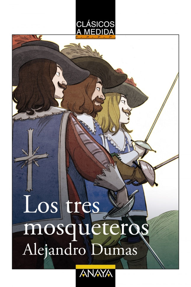Libro Los Tres Mosqueteros: D'Artagnan llega a París con la esperanza de convertirse en mosquetero del rey. Antes de con