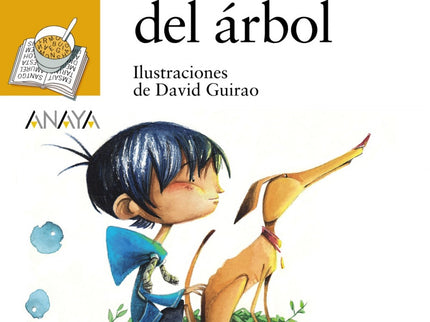 Libro El Abrazo Del árbol: Miguel es un niño bastante miedoso, y una de las cosas que más le asusta es el árbol que hay 