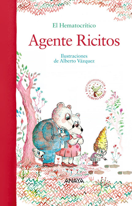 Libro Agente Ricitos: No hay detalle que escape a la lupa de Ricitos de Oro, la niña más curiosa del bosque. ¿Sopas a te