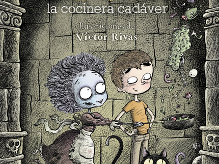 Libro Escarlatina, La Cocinera Cadáver: Si tu cumpleaños coincide con el Día de los Muertos, prepárate para una sorpresa
