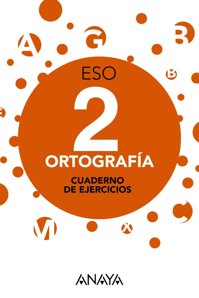 Libro Cuaderno Ortografía 2ºeso. Aprender Es Crecer En Conexión: Cada una de las unidades de este cuaderno plantea activ