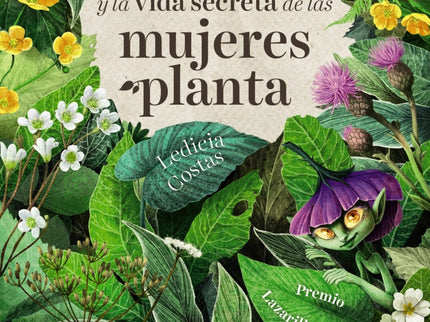 Libro Verne Y La Vida Secreta De Las Mujeres Planta: La familia de Violeta esconde un secreto milenario que ha conseguid