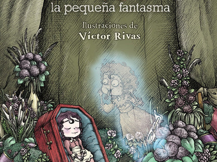 Libro Esmeraldina, La Pequeña Fantasma: Si crees que la muerte es el final, es porque no conoces a los fantasmas. La peq