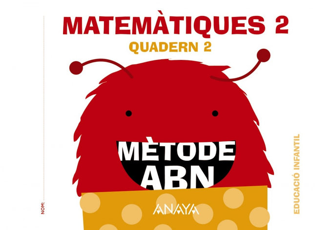 Quadern Matemàtiques 2 *abn*  Infantil 4 Anys 2016
