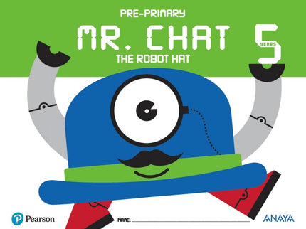 Libro Mr.chat The Robot Hat 5 Años: .