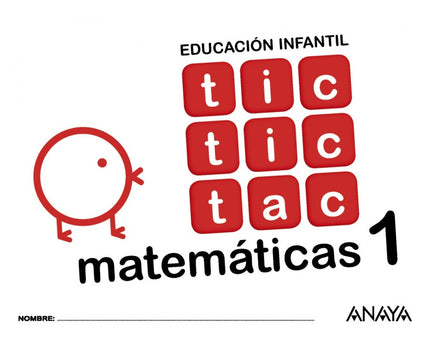 Libro Tic Tic Tac 1 Matemáticas 3 Años: .
