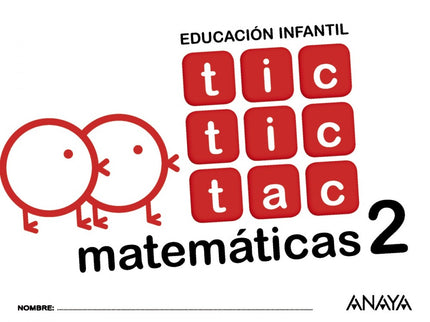 Libro Tic Tic Tac 2 Matemáticas 4 Años: .
