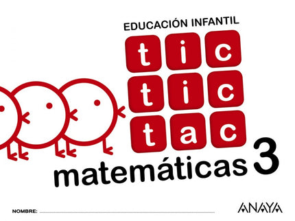 Libro Tic Tic Tac 3 Matemáticas 5 Años: .