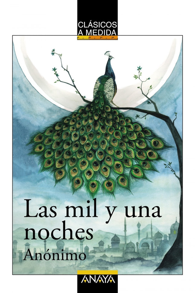 Libro Las Mil Y Una Noches: Sherezade salvó su vida contándole al visir un cuento cada noche. Esos relatos fueron pasand
