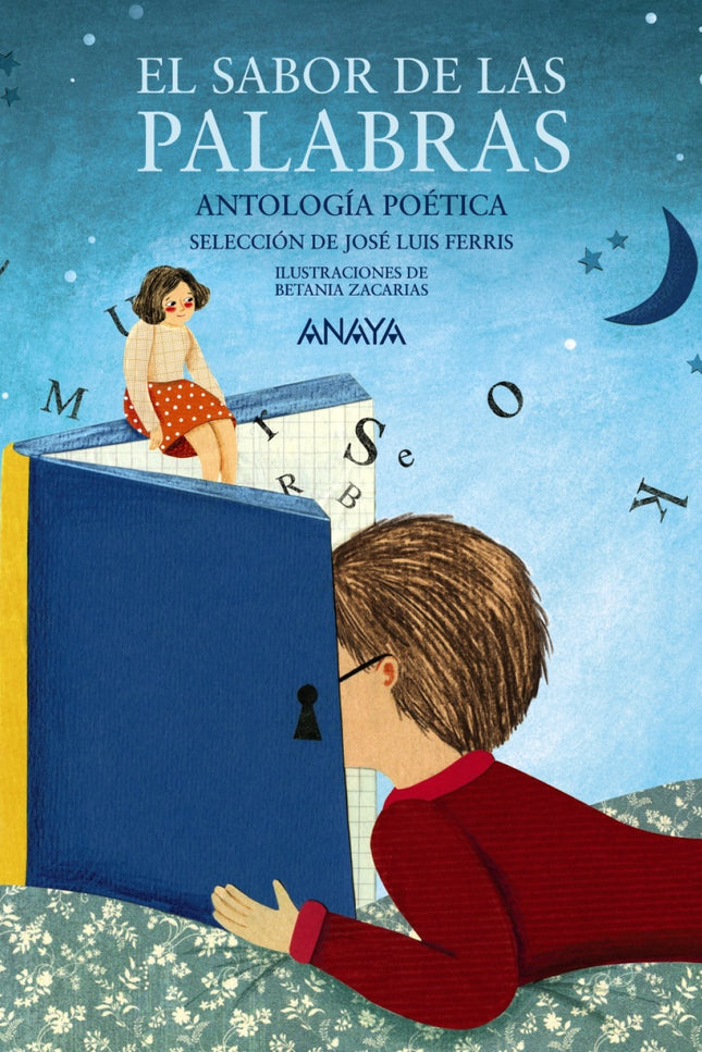 Libro El Sabor De Las Palabras: Hugo ha cumplido nueve años y tiene un secreto que comparte con su profesora Susana. Cua