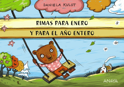 Libro Rimas Para Enero Y Para El Año Entero: Divertidas rimas con las que aprender las características de cada mes y de 