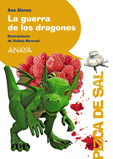 Libro La Guerra De Los Dragones: Los dragones de la montaña y los dragones del valle están en guerra. Se echan la culpa 