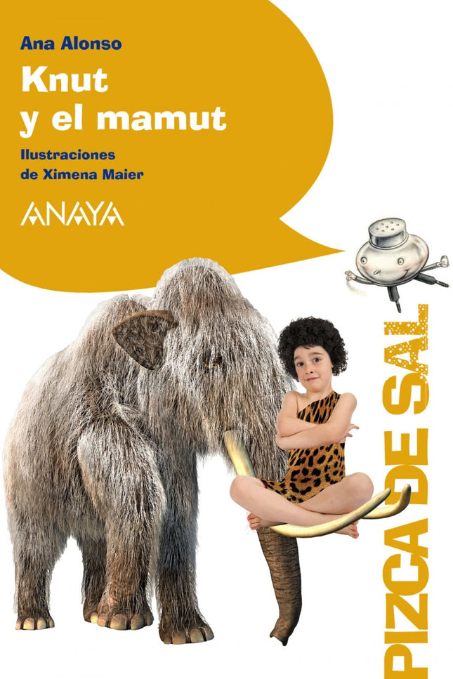 Libro Knut Y El Mamut: Sebas y Daniela, alumnos del Colegio Verne de Jóvenes Inventores, viajan a la Prehistoria gracias