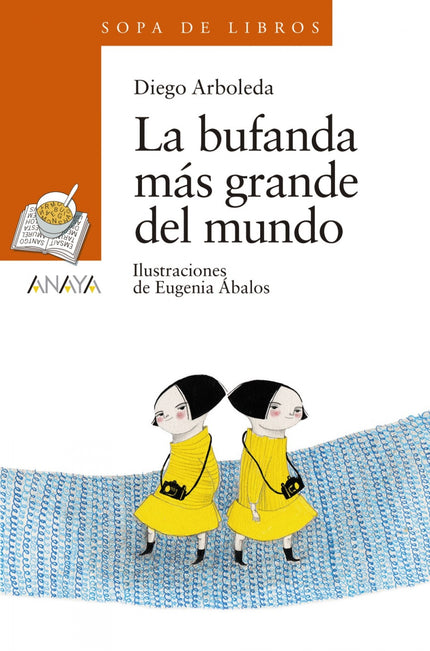 Portada del libro La Bufanda Más Grande Del Mundo