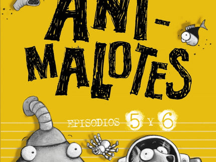 Libro Animalotes:follón Intergaláctico/Aliens Contra Animalotes: Mucho humor animal. Una aventura más animal todavía.