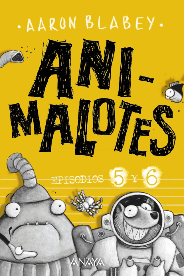 Libro Animalotes:follón Intergaláctico/Aliens Contra Animalotes: Mucho humor animal. Una aventura más animal todavía.