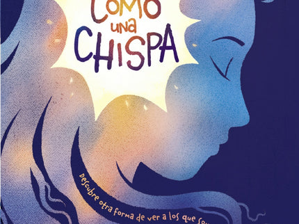 Como Una Chispa