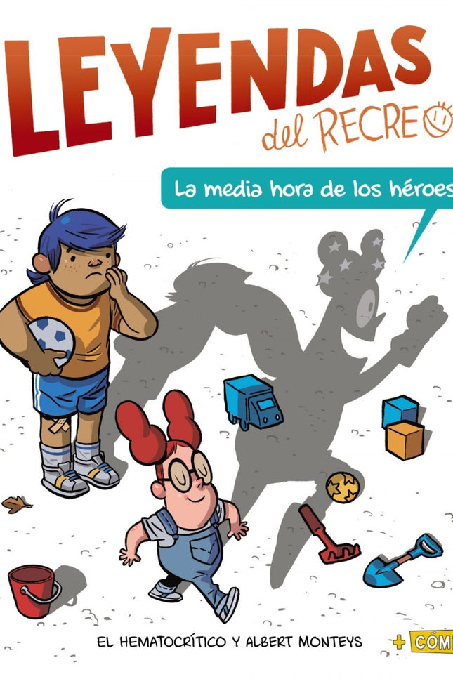 La Media Hora De Los Héroes
