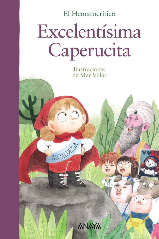 Libro Excelentísima Caperucita: El nuevo álbum del Hematocrítico nos explica que la sociedad no se construye a base de deseos sino con la colaboración de todos. Un misterioso personaje ha llegado al bosque.
