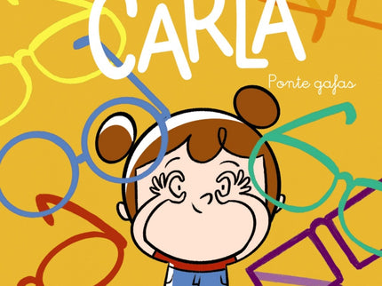 Libro Carla, Ponte Gafas: Carla, la futura Lechuza Detective, necesita ponerse gafas, que se convertirán para siempre en su seña de identidad.Con los textos en dos tipografías (mayúscula y ligada) para los que están empezando a leer.Carla no deja de confundir unas cosas con otras. Está claro que no ve bien, así que deberá pasar por la óptica para ponerse gafas.