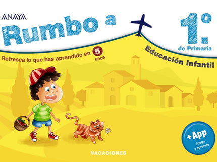 Libro Rumbo A... 1º.: Refresca lo que has aprendido en 5 años y acompaña a Pepe y a Misi en sus vacaciones al pueblo mientras te preparas para el próximo curso con este cuaderno que, además, incluye un código para acceder gratuitamente a una aplicación educativa para aprender matemáticas, lengua o lógica de una manera divertida.