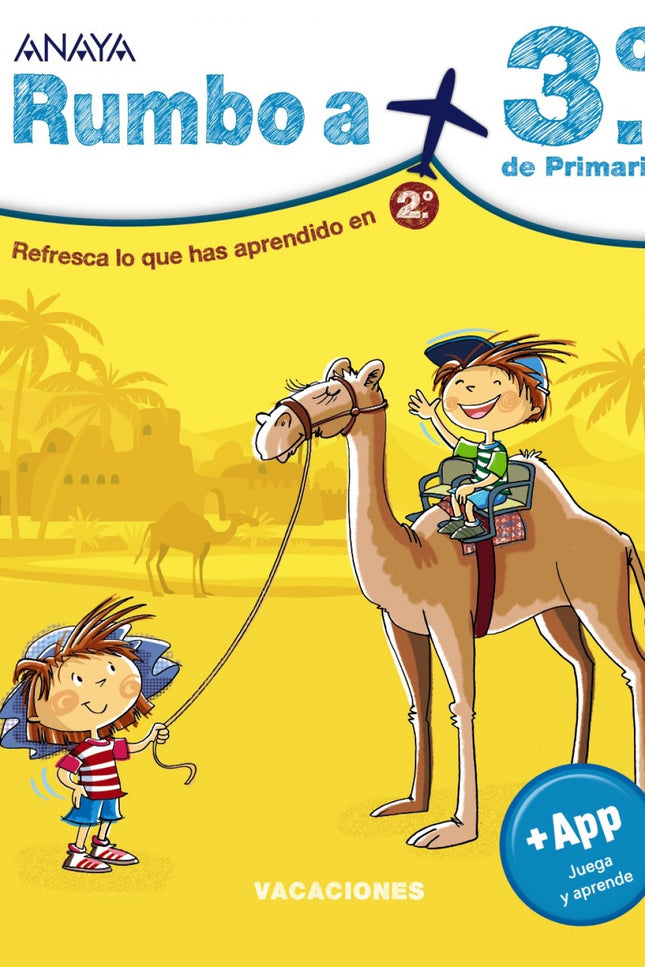 Libro Rumbo A... 3º.: Refresca lo que has aprendido en 2.º y acompaña a Alba y a Lucas en su viaje por el norte de África, a través de países como Marruecos y Egipto, descubriendo cómo es la vida en el desierto, mientras te preparas para 3.º de Primaria con este cuaderno organizado por materias que, además, incluye un código para acceder gratuitamente a una aplicación educativa para aprender matemáticas, lengua o lógica de una manera divertida.