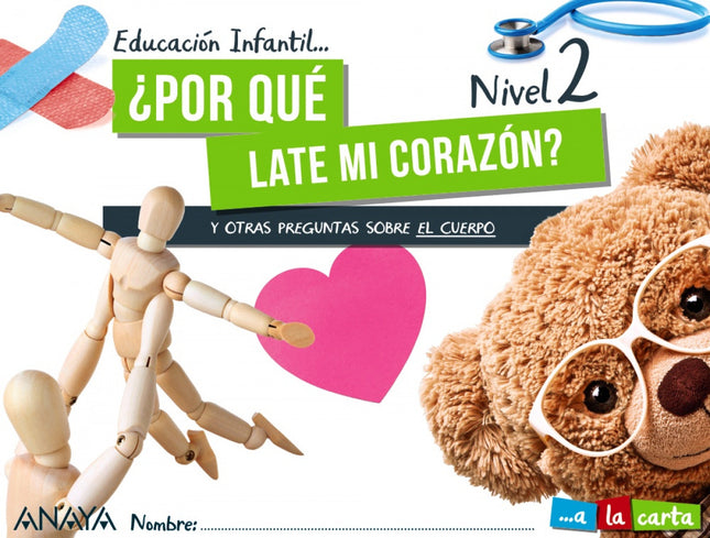 Inf 4 ¿por Qué Late Mi Corazón? Nivel 2. 2021