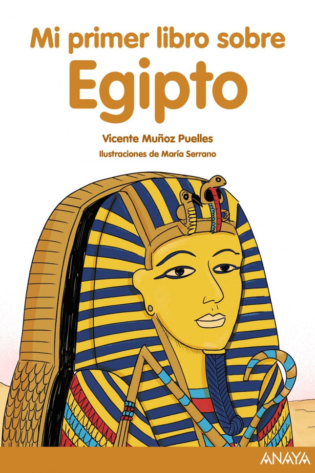Mi Primer Libro Sobre Egipto