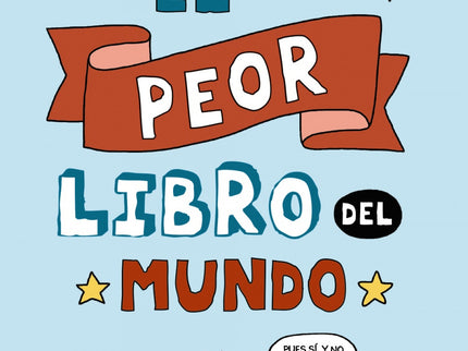 El Peor Libro Del Mundo