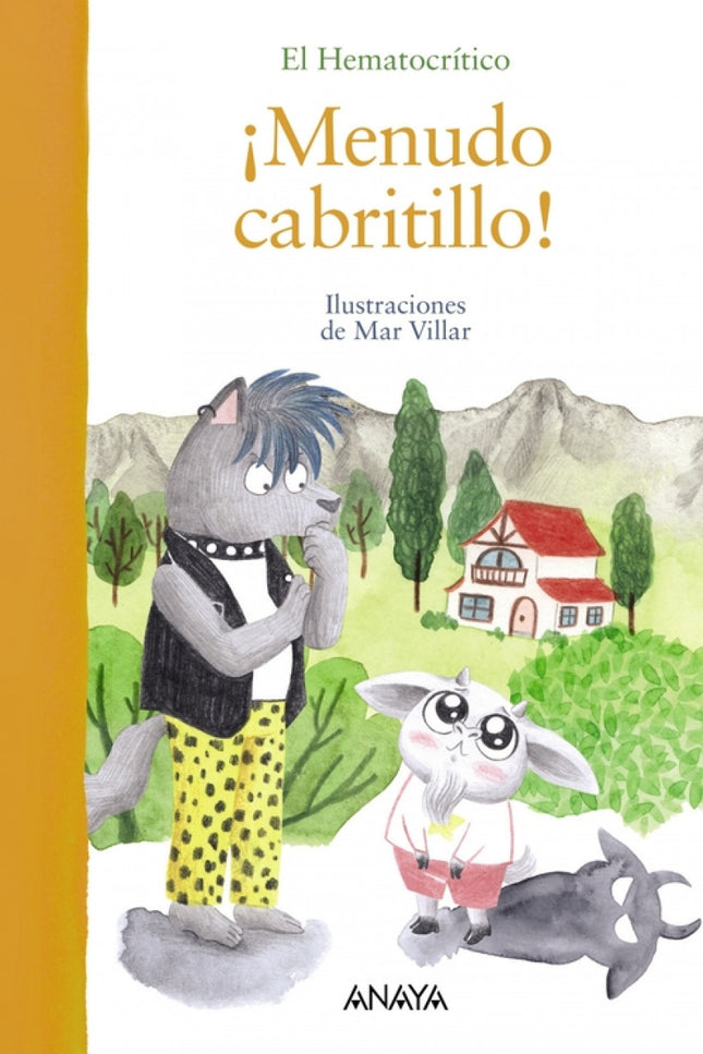 ¡menudo Cabritillo!