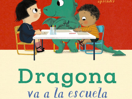 Dragona Va A La Escuela
