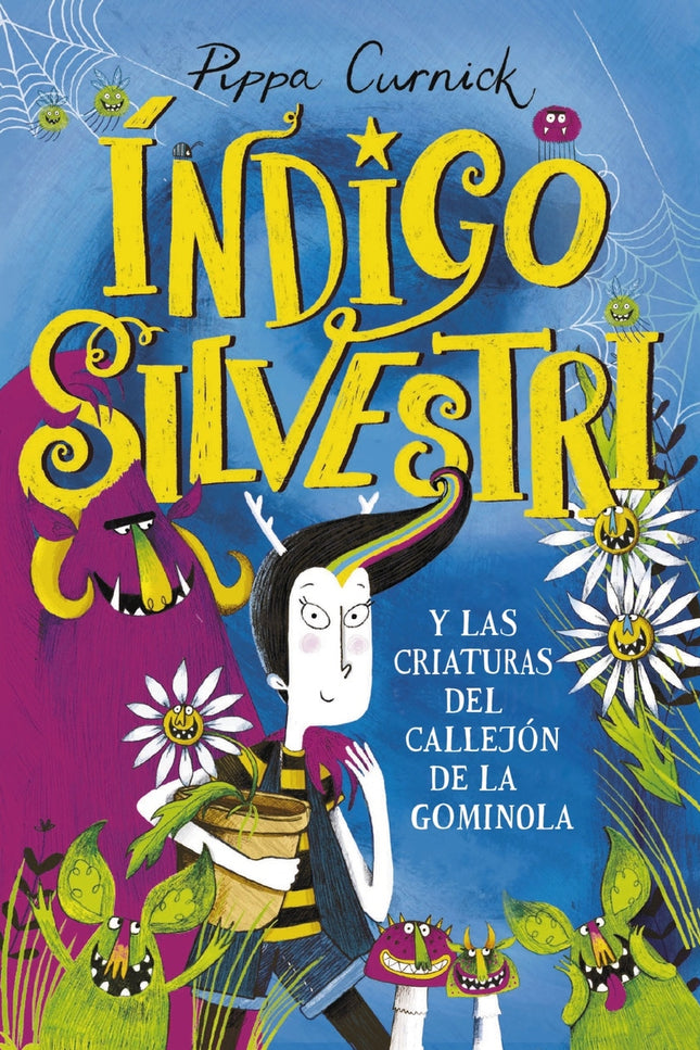 índigo Silvestri Y Las Criaturas Del Callejón De La Gominola