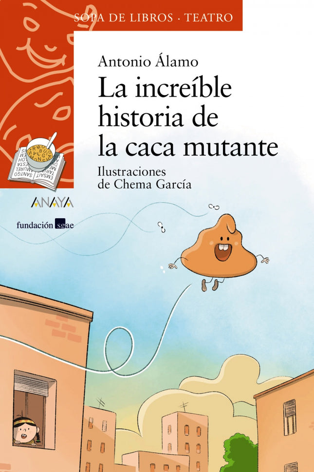La Increíble Historia De La Caca Mutante