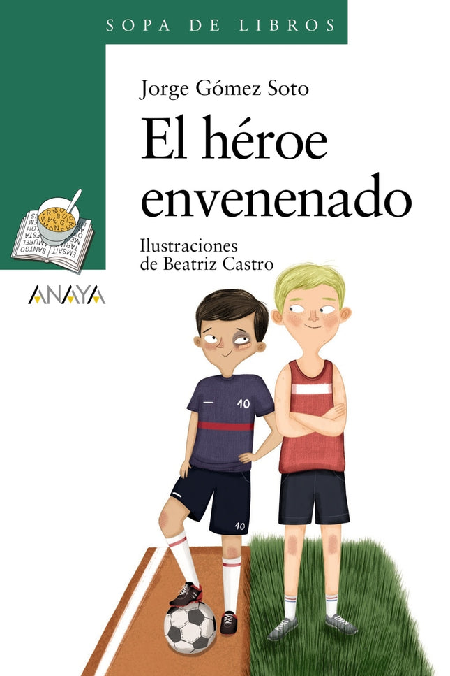 El Héroe Envenenado