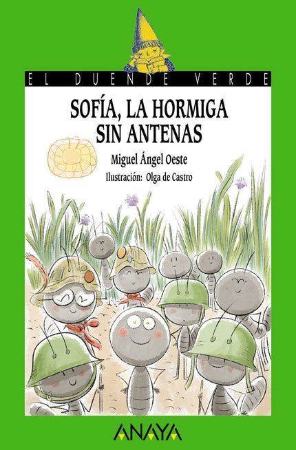 Sofía, La Hormiga Sin Antenas