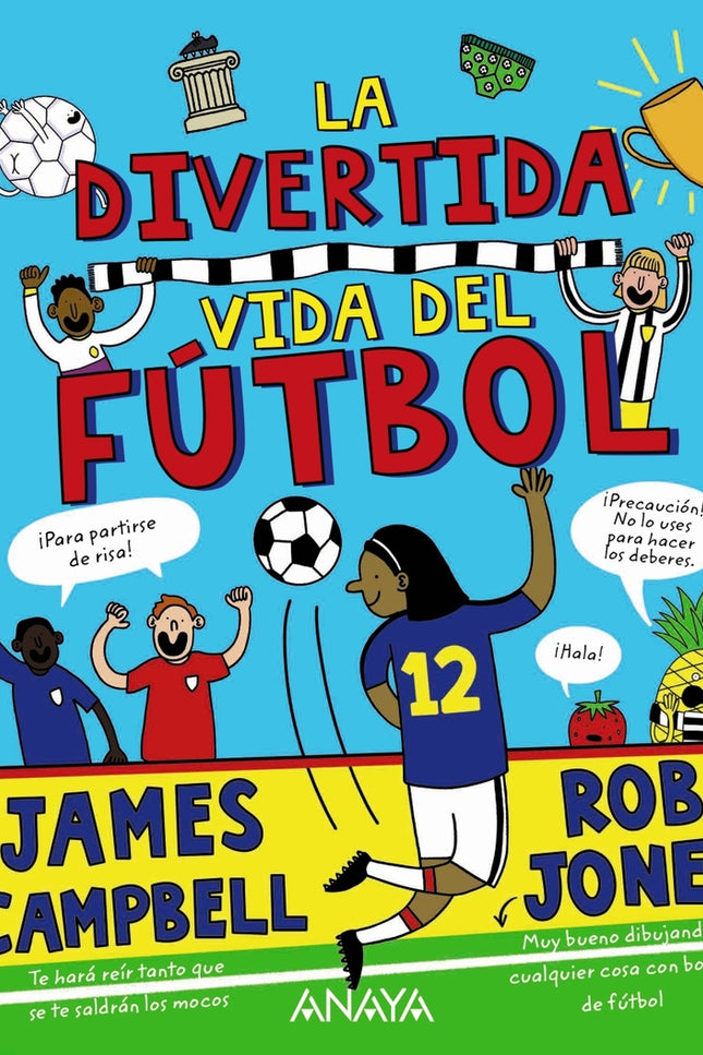 La Divertida Vida Del Fútbol