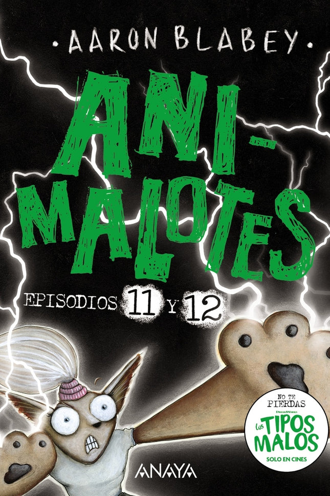 Animalotes 11 Y 12: El Señor Oscuro / ¿la Elegida