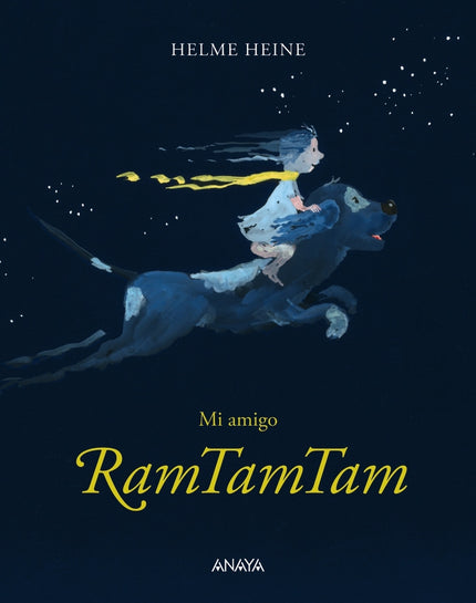 MI AMIGO RAMTAMTAM - Helme Heine - TAPA DURA