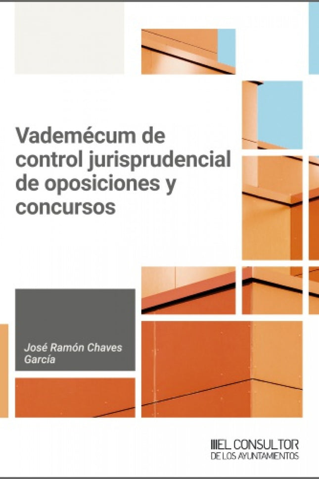 Vademécum De Control Jurisprudencial De Oposiciones Y Concursos