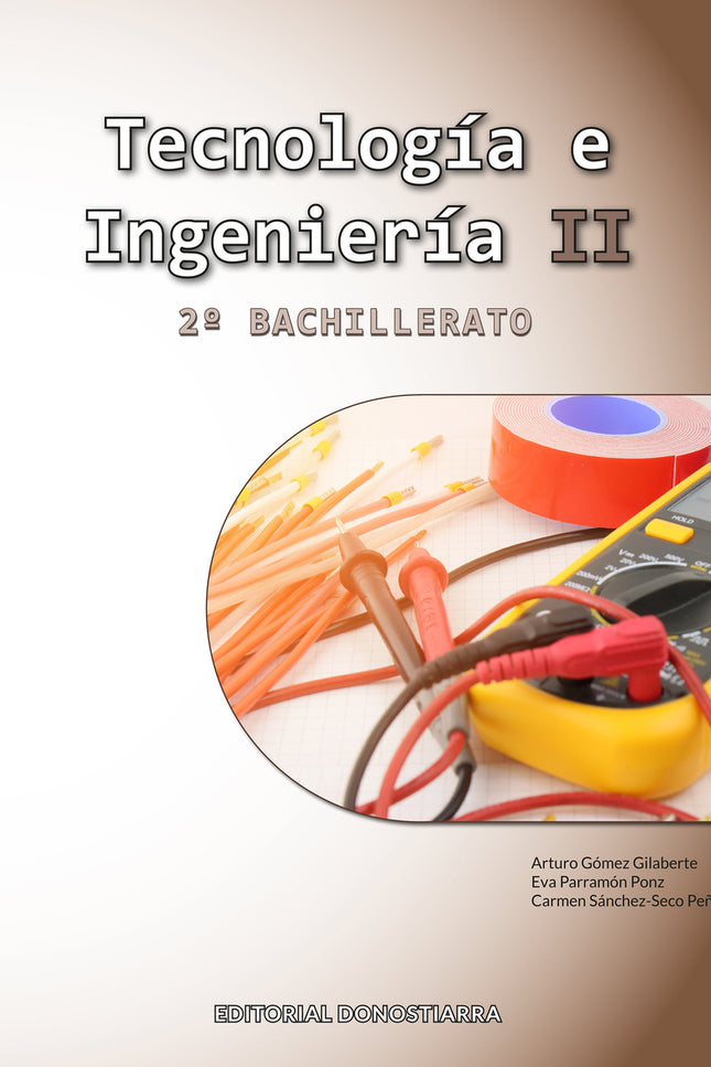 Tecnología E Ingeniería Ii - 2º Bachillerato
